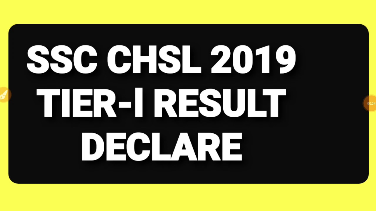 SSC CHSL 2019 TIER-I RESULT DECLARE