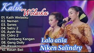 Niken Salindry feat Lala Atila -Gang Dolly,Kalih Welasku, Sanes Full Album Terbaik #niken#lala
