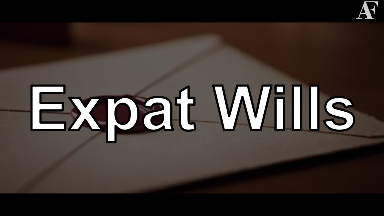 Expat Wills