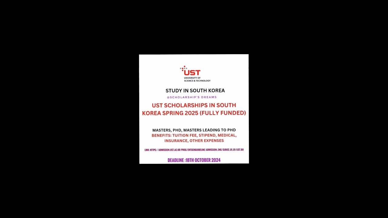 UST Scholarships in South Korea 🇰🇷 For Spring 2025  