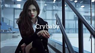 crybaby - melanie martinez (Slowed & Reverbed)