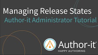 Administrator: Managing Release States