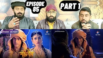Devon Ke Dev Mahadev l Episode 85 l Part 1 l #PakistaniReaction