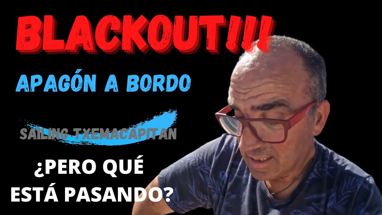 BLACKOUT APAGÓN A BORDO