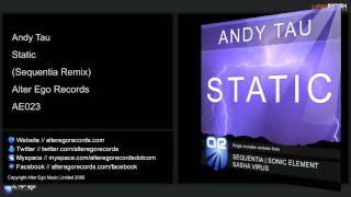 Andy Tau - Static (Sequentia Remix)