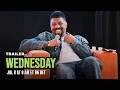Deon Cole Has a Message for Critics—and He's Not Holding Back | Premieres Wed., July 8 at 8 AM ET