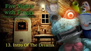 Five Nights With Froggy Ost - Intro Of The Dreams