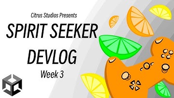 Spirit Seeker Devlog Week 3