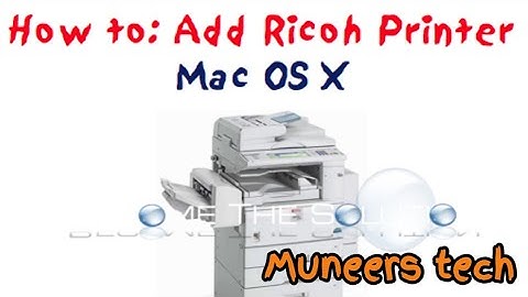 Ricoh printer setup mac | Ricoh-macOS-Setup a Printer-Complete | Printer Installation Ricoh on MAC