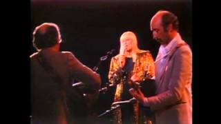 Peter, Paul and Mary - &quot;Like The First Time&quot; (25th Anniversary Concert)