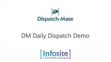Operations: Daily Dispatch Demo | Infosite Dispatch-Mate
