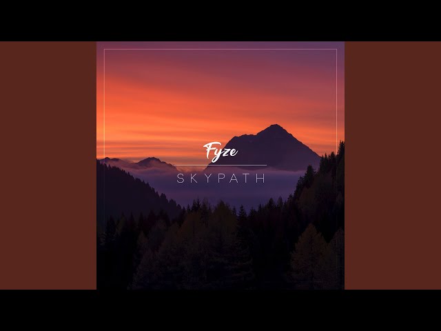 Fyze - Skypath
