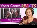 Vocal Coach reacts to Fleetwood Mac - Go Your Own Way (Lindsey Buckingham Live)