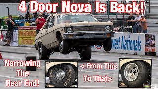 1000HP 4 Door Nova Gets Brought Back To Life, Narrowing The Rear End To Fit a 15x12 Wheel! Turbo LS