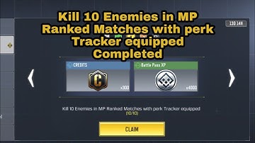 Kill 10 Enemies in MP Ranked Matches with perk Tracker equipped SEASONAL Brothers in Arms COD MOBILE