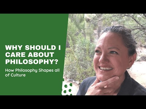 What is Philosophy and Why Should I Care?