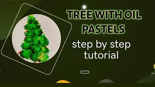 Tree With Oil Pastel | Easy Tutorials For Beginners | Step By Step #viralvideos #trending