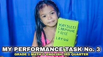 MY PERFORMANCE TASK NO. 3 | GRADE 1 MATH & ENGLISH 3RD QUARTER