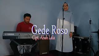 Gede Roso - Abah Lala (cover by Dyah)
