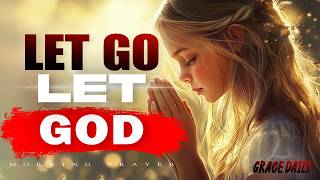 If You’re Praying for Peace but Can’t Let Go | Morning Prayer to Surrender and Rest | Morning Prayer
