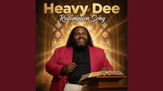 Jesus Is My Wonderful Savior (feat. Heavy Dee)
