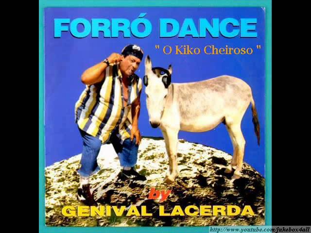 Genival Lacerda - O Kiko Cheiroso