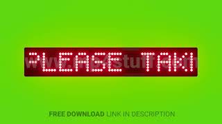 Please Take Your Seats Scrolling Red Dot Matrix LED Text Animation on Green Screen Seamless Loop