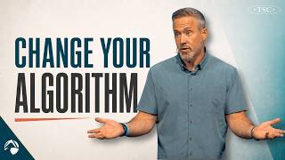 Your Algorithm Is Stealing Your Joy | J.D. Greear