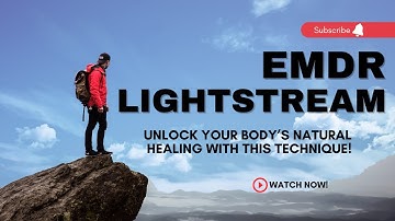 UNLOCK your INNER PEACE with the EMDR LIGHTSTREAM Technique | Only 5 Minutes can Transform your LIFE