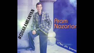 Aram Nazaryan - Qani 100 Tari 1991 *Classic*