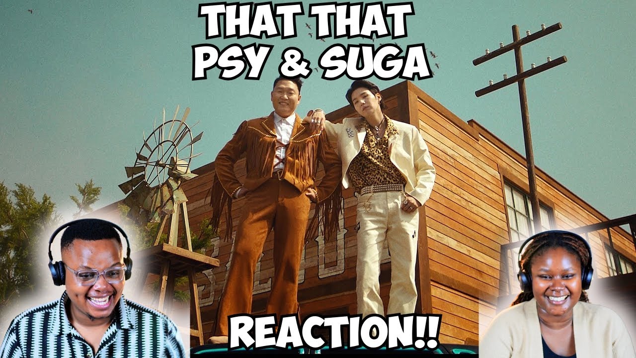 K-POP COUPLE REACT TO PSY FT SUGA THAT THAT!