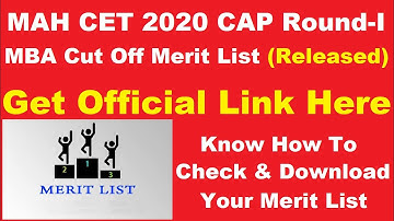 MAH CET 2020 CAP Round-I MBA Cut Off Merit List (Released) -How to Check Your MBA Cut Off Merit List
