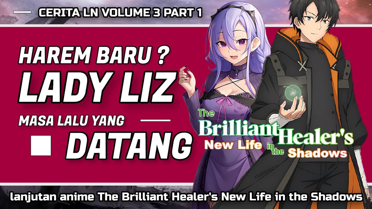 LANJUTAN ANIME YAMI HEALER - HAREM BARU ? WANITA DARI MASA LALU DATANG KE ZENOS (PART 1)