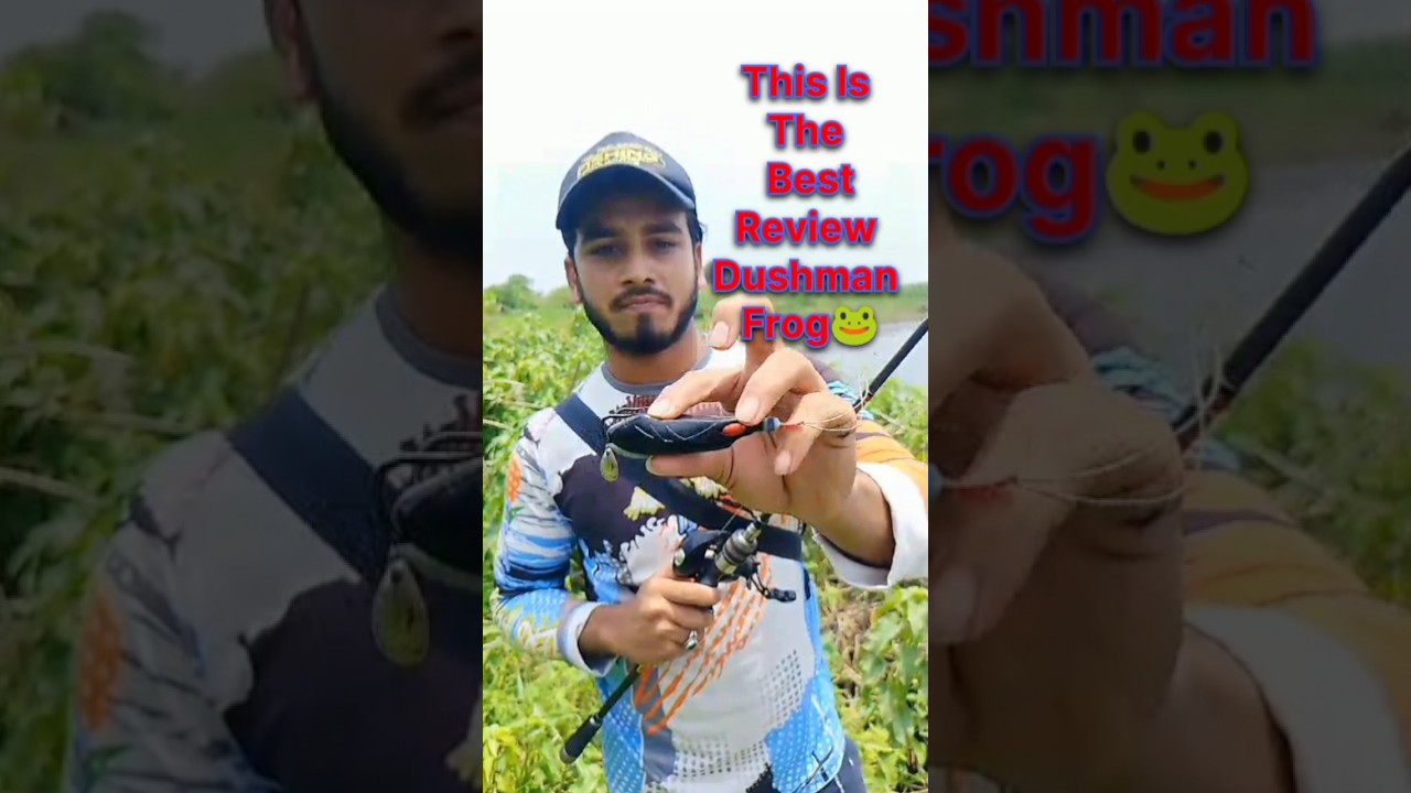 Dushman Frog🐸Best Review 
