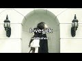 Whatsaheart Lovesick Lyrics Video