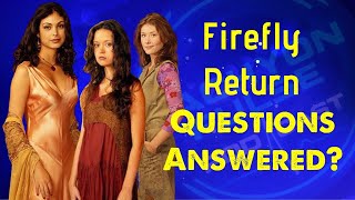 Firefly Surprise New Series Can Answer All Fans Questions