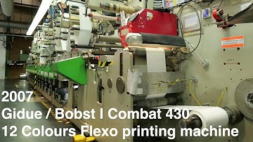 Gidue Bobst I Combat 430 Flexo press -  12 colours Multilayer Screen printing - 430 mm