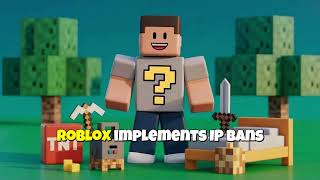 What Does IP Ban Mean In Roblox! A Must Watch!