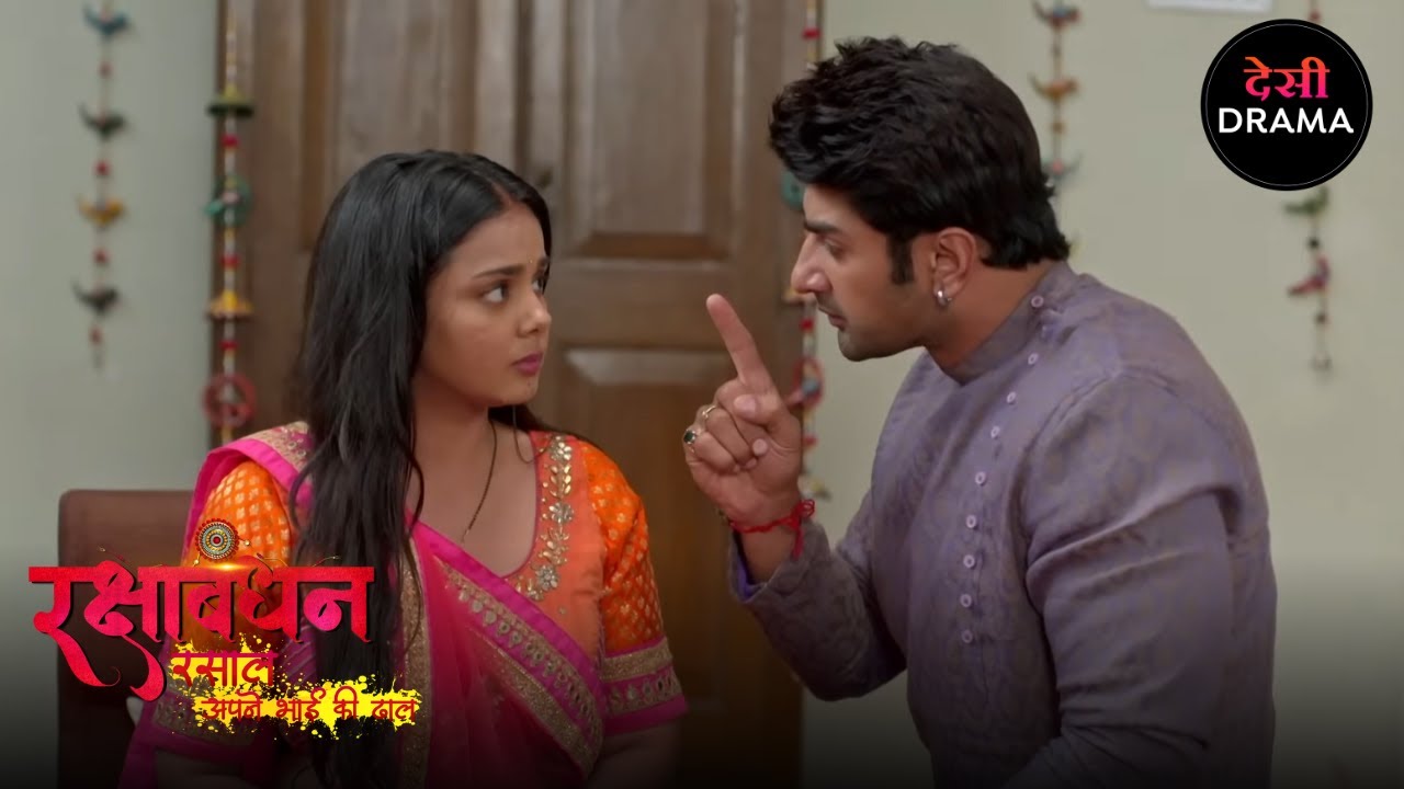 भाई - बहन का अनोखा बंधन | Full Episode 130 | Rakshabandhan | Desi Drama सीरियल | Nyra Banerjee