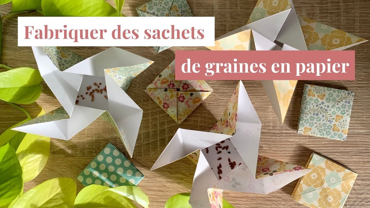 DIY Fabriquer des sachets de graines un pliage origami original