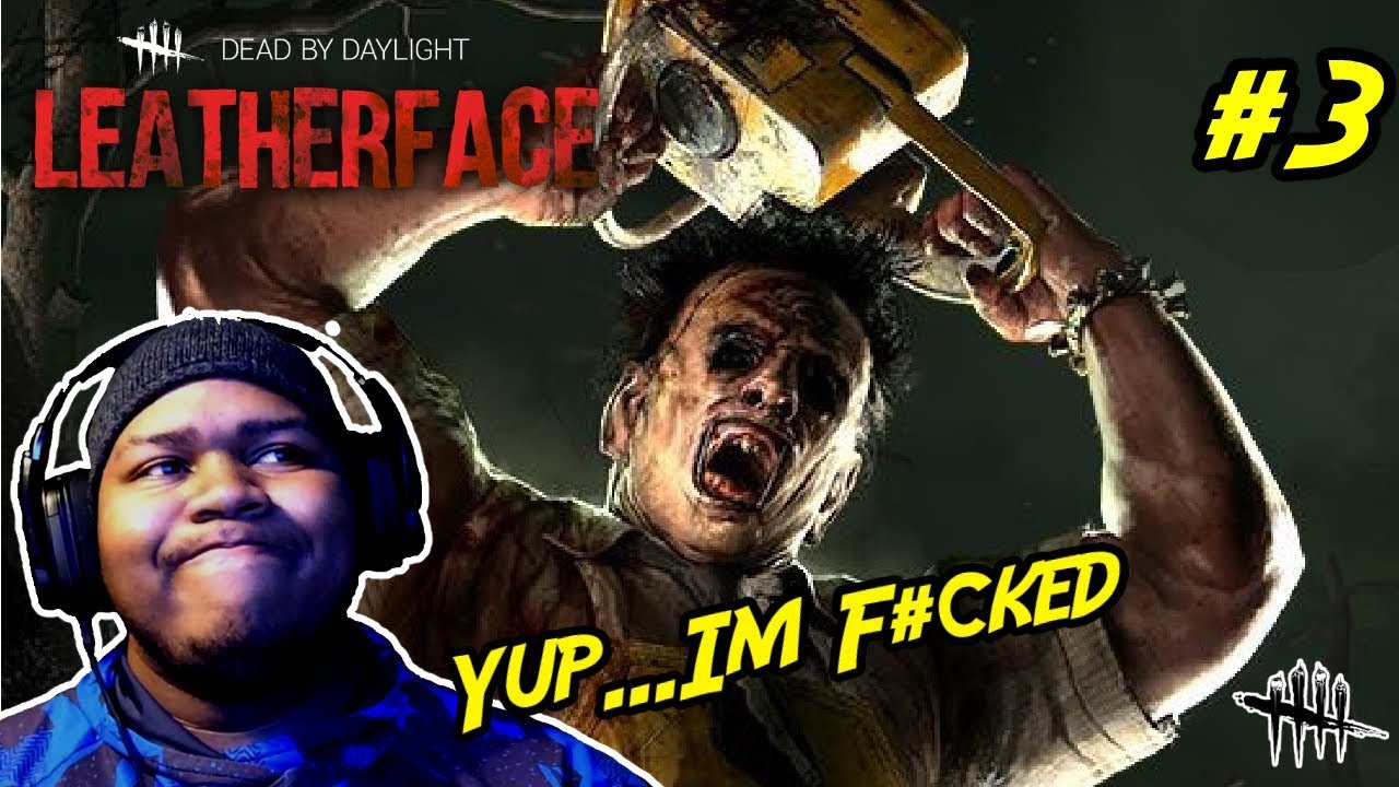 The Hunt for LeatherFace Has Commenced !!!!|Dead BY Daylight (Survivor Mode)