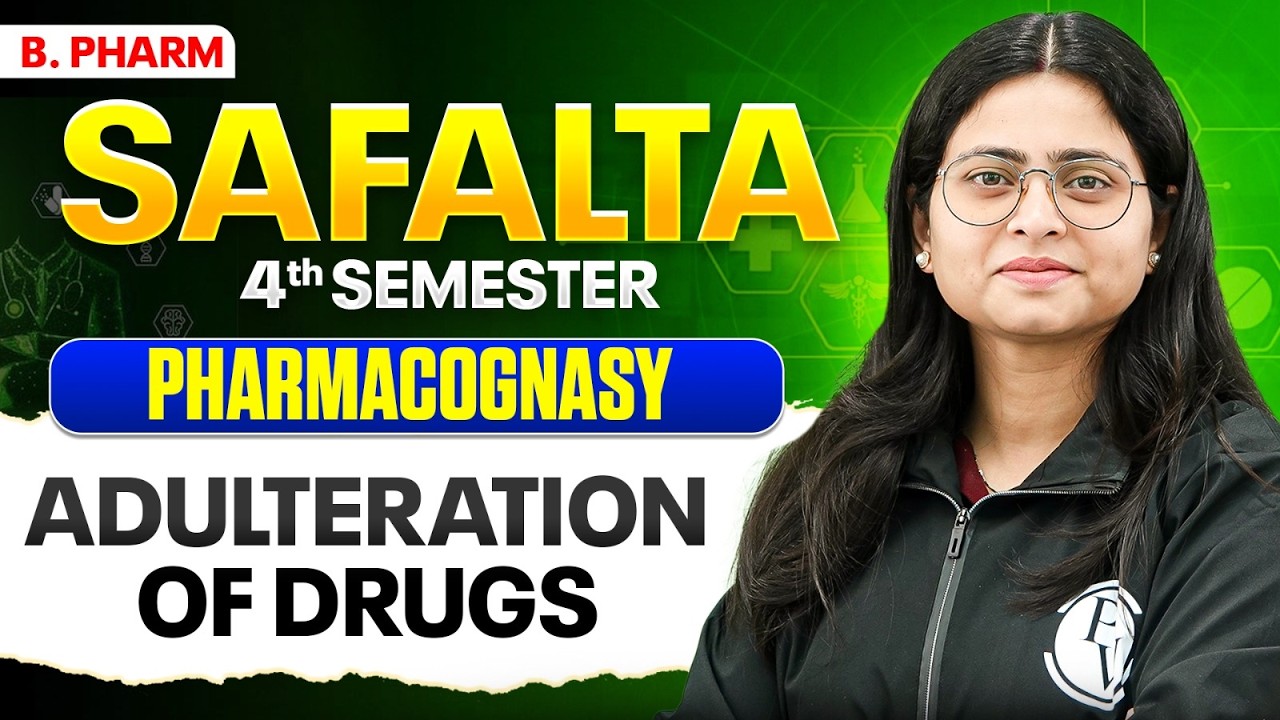 Adulteration of Drugs | Pharmacognosy | B Pharm 4th Sem | B Pharm