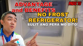 ADVANTAGE AND BENEFITS OF NO FROST REFRIGERATOR