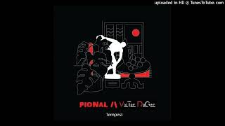 Tempest - Pional & Victor Roger Groovedit 2022