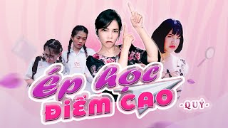 [MV NHẠC CHẾ] - ÉP HỌC ĐIỂM CAO | BẢO NGÂN