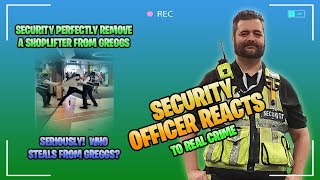 SOR - Security Perfectly Deal with Shoplifter at Greggs
