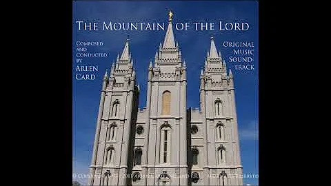 The Mountain of the Lord - Soundtrack Recording (Full Album)