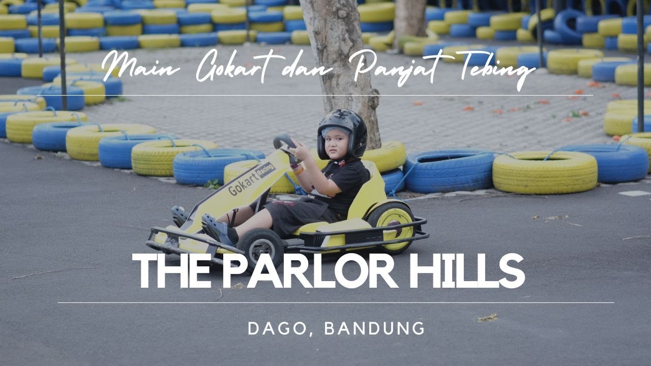 THE PARLOR HILLS BANDUNG SERUNYA MAIN GO KART YouTube