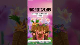 Vasantotsav 27 Feb-1 March 2026 at Lok Bhavan ( Raj Bhavan), Dehradun