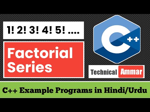 Factorial Series in C++ | C++ Factorial Series | C++ Example Programs #30